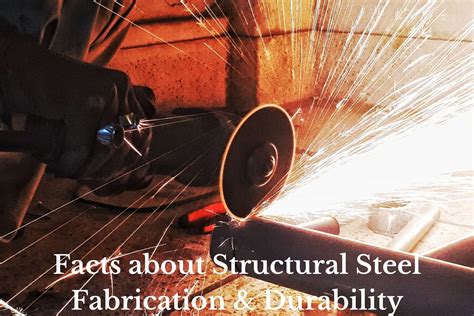 Impressive Facts About Steel Structural Fabrication Flickr