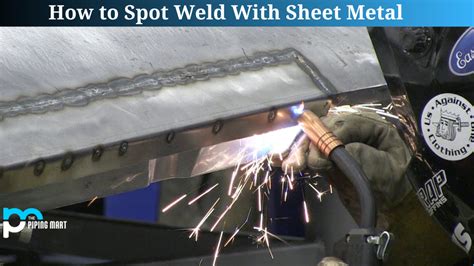 How To Spot Weld With Sheet Metal A Complete Guide