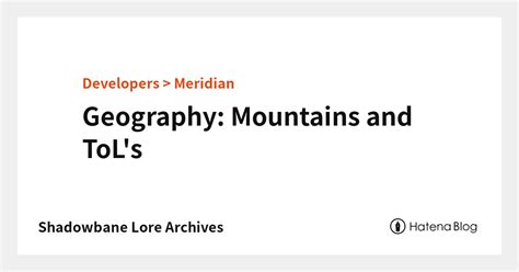 Geography: Mountains and ToL's - Shadowbane Lore Archives