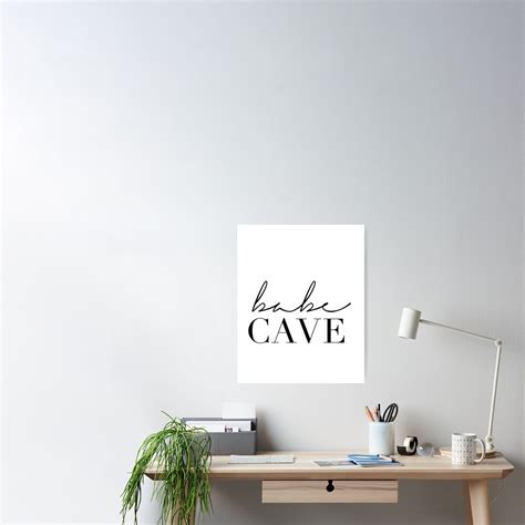 Babe Cave Girl Room Decor Poster For Sale By Nth4ka Redbubble