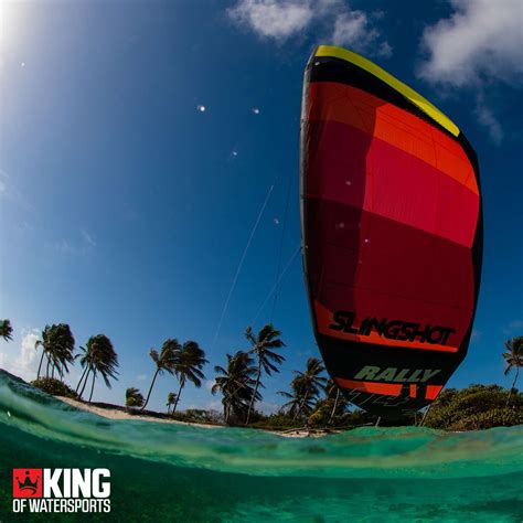Slingshot Rally 2019 Kite King Of Watersports