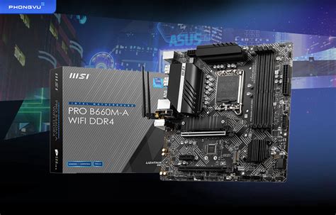 Mainboard Msi Pro B M A Wifi Ddr Ch Nh H Ng Phong V