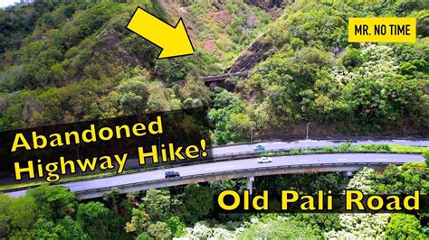 Oahu Hawaii Hiking On An Abandoned Highway Old Pali Road To Pali