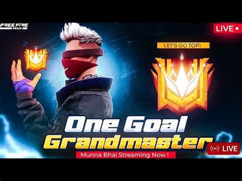 Grandmaster Live Rank Push Free Fire TeluguMunna Bhai Is Live Telugu