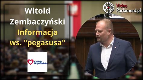 Witold Zembaczy Ski Informacja A Bodnara Ws Pegasusa Youtube