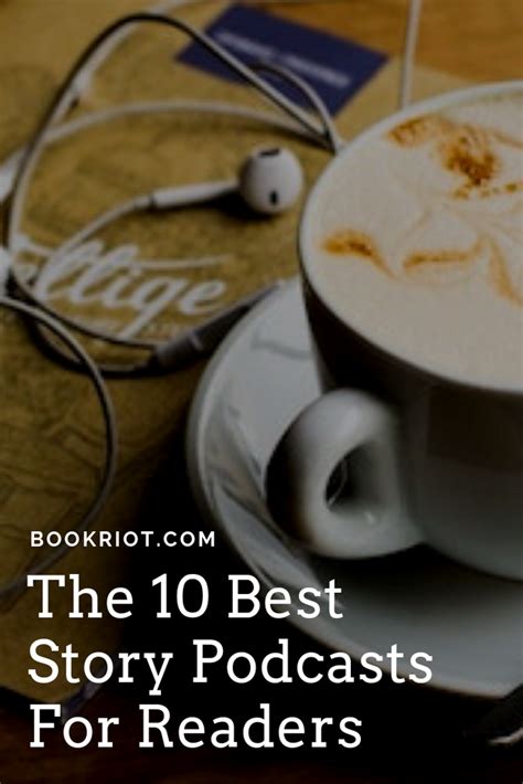 The 10 Best Story Podcasts For Readers | Book Riot