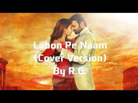 Labon Pe Naam Cover R G Radhe Shyam Music Amaal Malik Label