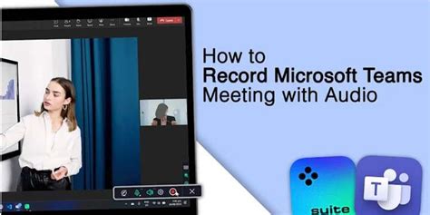 How To Record Microsoft Teams Meeting A Step Guide