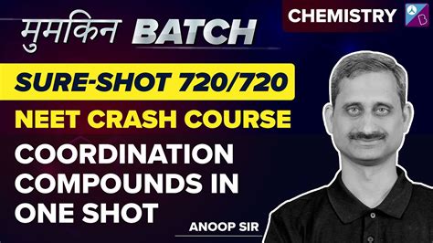 NEET 2023 Coordination Compounds In One Shot NEET Chemistry Crash