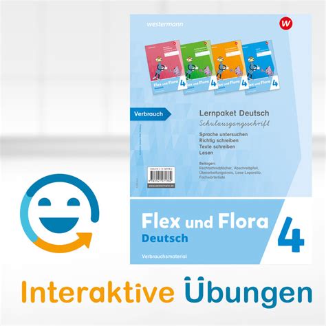 Flex Und Flora Ausgabe Interaktive Bungen