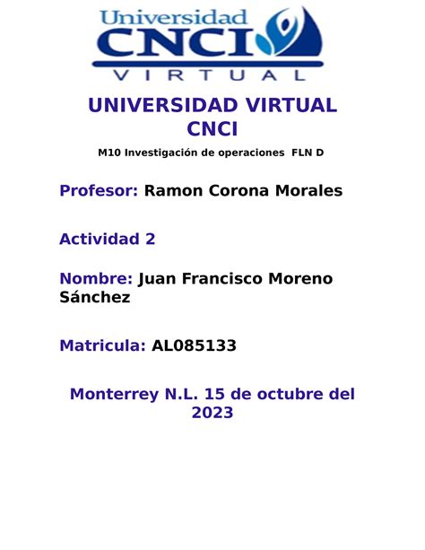 Actividad 2 Investigacion De Operaciones UNIVERSIDAD VIRTUAL CNCI M10