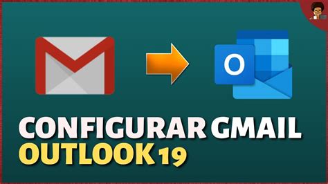 Como Configurar Gmail No Outlook Atualizado Youtube