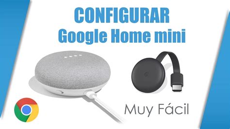 C Mo Configurar Google Home Mini Con Chromecast Mundowin