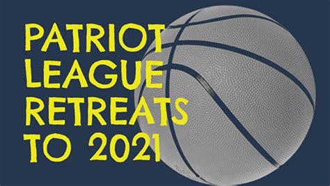 The NightCap | Patriot League Moves Basketball to 2021 - CollegeAD