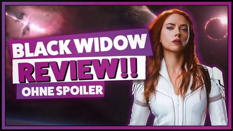 Black Widow Kritik Deutsch Ohne Spoiler Youtube