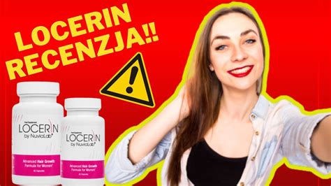 Locerin recenzja jak działa gdzie kupić i ile kosztuje naturalny