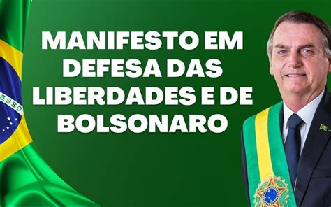 Advogados Lan Am Manifesto Em Defesa Das Liberdades E De Bolsonaro