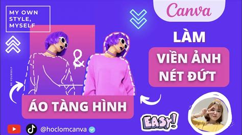 [canva Tricks And Tips] CÁch LÀm ViỀn Ảnh NÉt ĐỨt ĐƯỜng NÉt ĐỨt TrÊn Canva Dashed Outline In