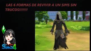 Los Sims 4 Tutorial Las 6 Formas De Revivir A Tu Sim Doovi