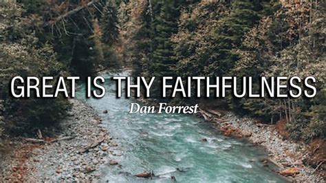 Great Is Thy Faithfulness For Solo Voice Dan Forrest Piano