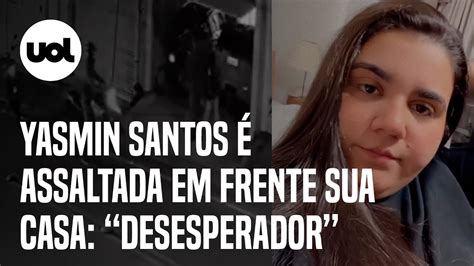 Yasmin Santos é assaltada na frente de casa cantora mostra vídeo do