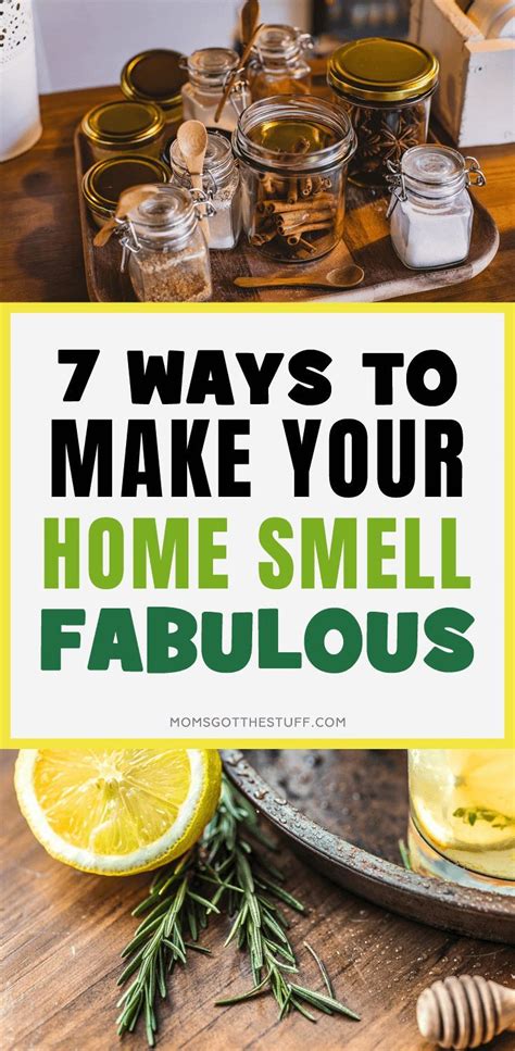 Ways To Make Your Home Smell Fabulous House Smells Homemade