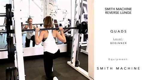 Smith Machine Alternating Reverse Lunge YouTube