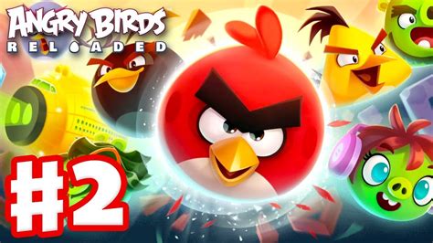 Angry Birds Reloaded Gameplay Walkthrough Part 2 Hot Pursuit Levels 31 45 Apple Arcade