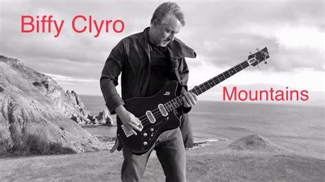 Biffy Clyro Mountains Bass Cover YouTube