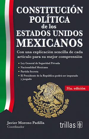 CONSTITUCIÓN POLÍTICA DE LOS ESTADOS UNIDOS MEXICANOS CON UNA