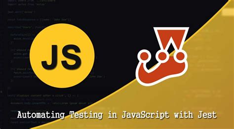 Introduction To Automating Testing In Javascript With Jest