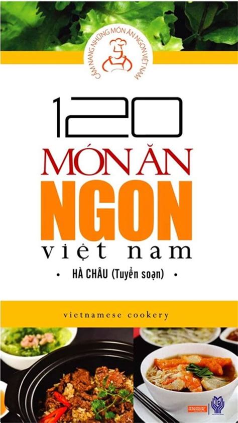 120 Món ăn Ngon Việt Nam Tải Sách Miễn Phí Đọc Sách Online