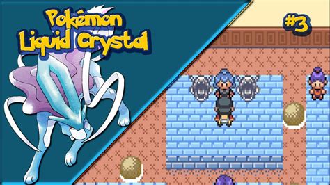 Pokemon LIQUID CRYSTAL NUZLOCKE Ep 3 8 Gym Y Calle Victoria