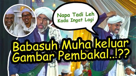 Ceramah Lucu Habib Musthofa Al Haddar Bebasuh Muha Keluar Gambar