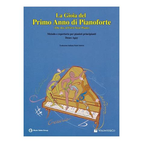 La Gioia Del Primo Anno Di Pianoforte Danes Agay