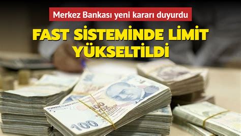 Merkez Bankas Yeni Karar Duyurdu Fast Sisteminde Limit Y Kseltildi