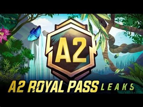 A2 Royal Pass Leaks A2 Royal Pass Pubg Mobile A2 Tier And RP