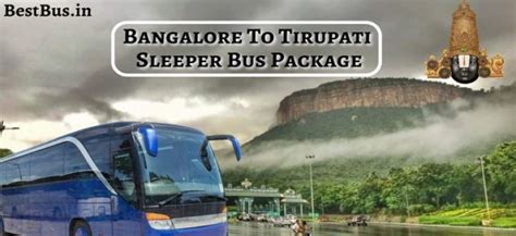 Book Tirupati Package From Bangalore By Sleeper Bus Price Schedule