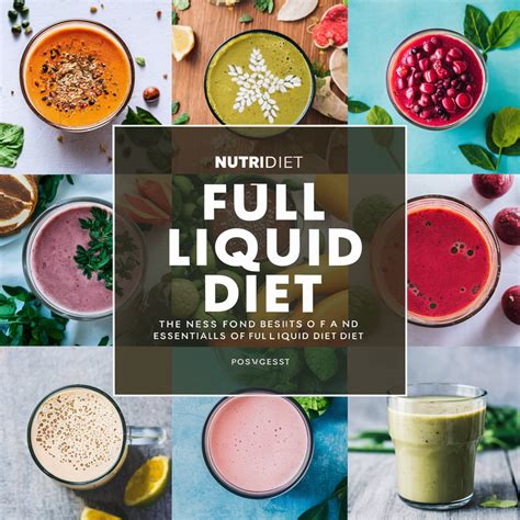 full liquid diet plan   eat benefits  success tips nutrit