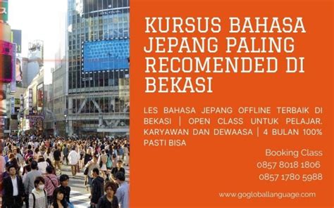 Rekomendasi Kurus Bahas AJepang Bekasi Go Global Language