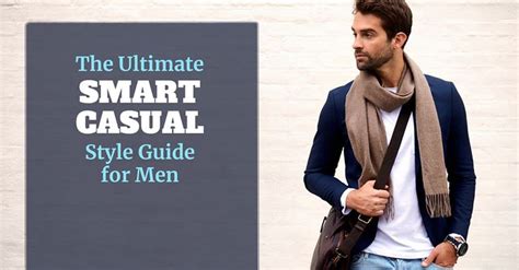 Smart Casual For Men A Dress Code Guide Examples Smart Casual