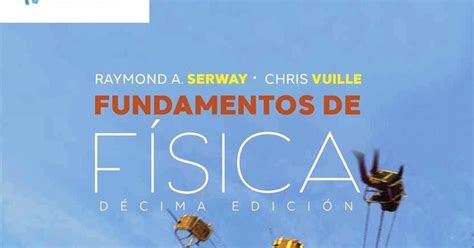 Fundamentos De F Sica Ma Edici N Raymond A Serway Puntos De