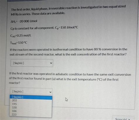 Solved The First Order Liquid Phase Irreversible Reaction Chegg