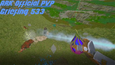 ARK Official PVP Griefing 533 5 YouTube