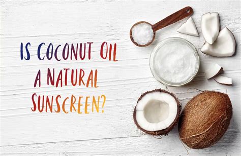 Is Coconut Oil A Natural Sunscreen? - The Coconut Mama