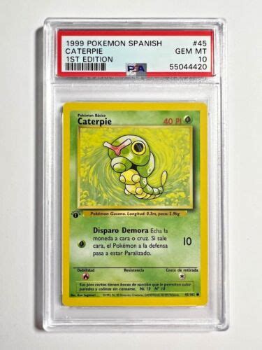 PSA 10 Gem Mint 1st Edition Caterpie 1999 Pokemon Base Set SPANISH 45