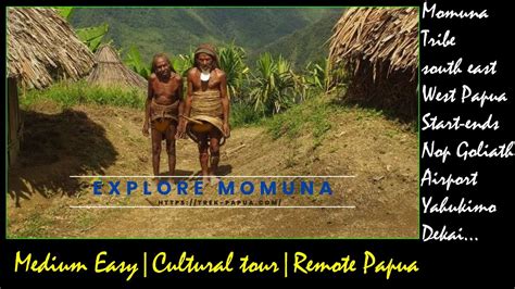 Momuna Tribe Korowai Clans Papua YouTube