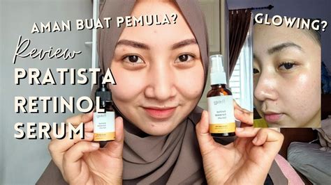 RETINOL BUAT USIA 20AN REVIEW PRATISTA RETINOL RENEWAL SERUM YouTube