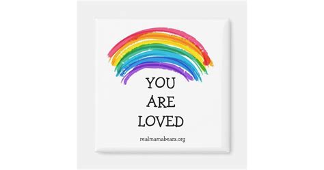 Rainbow You Are Loved Magnet Zazzle