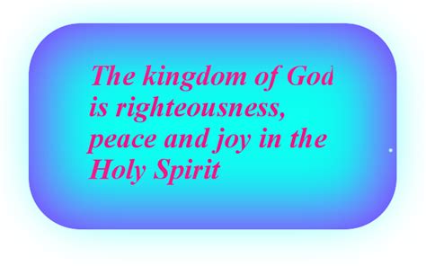 Righteousness Peace And Joy In The Holy Spirit Days Of Creation Gods